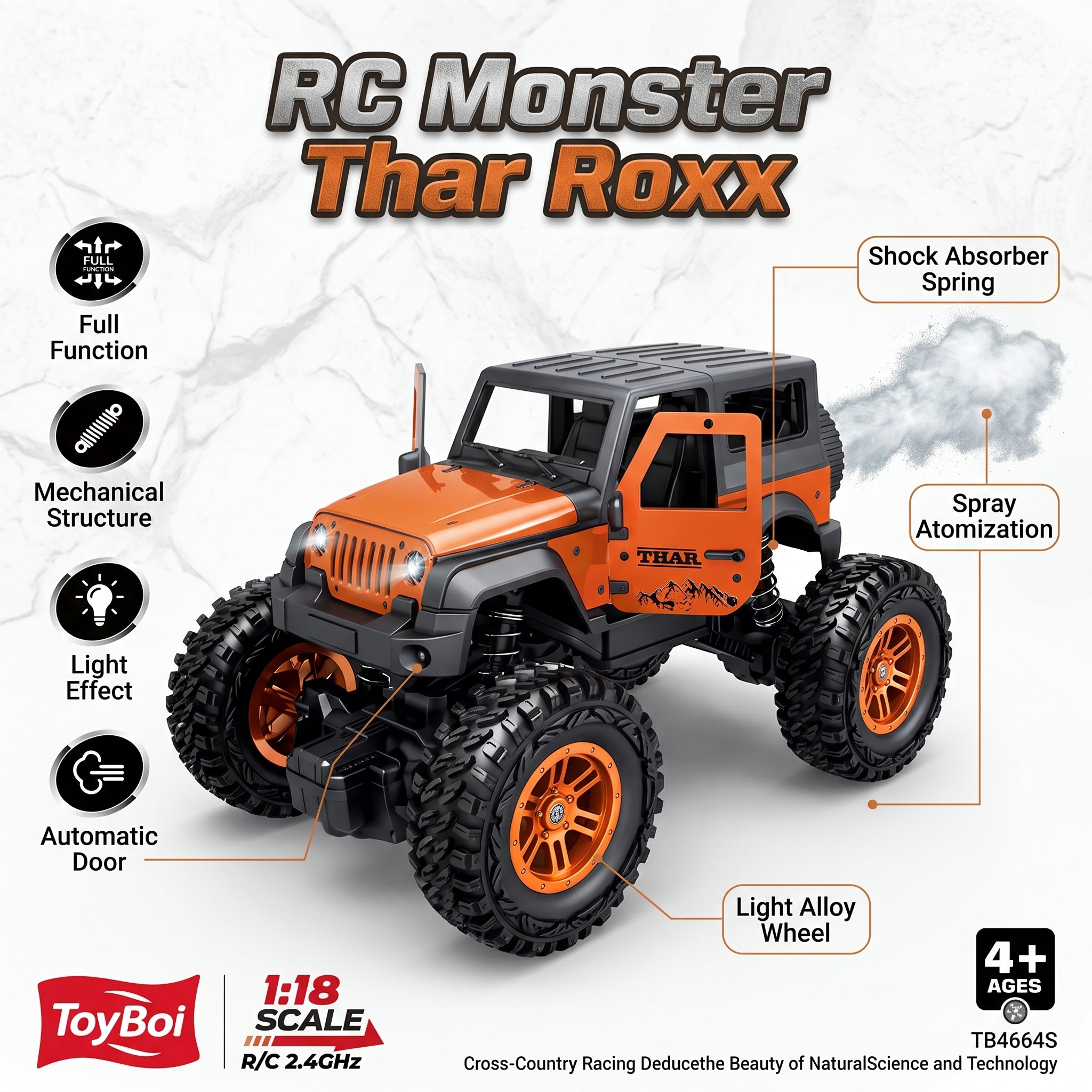 Orange and black 1:18 scale remote control monster Thar Roxx, model TB4664S, labeled with features like full function, mechanical structure, light effect, and automatic door. Features a Jeep-style body, large off-road tires, and a spray atomized finish on a light gray background with ToyBoi branding.